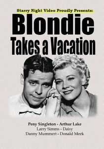 Blondie Takes A Vacation