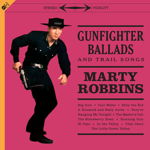 Gunfighter Ballads & Trail Songs [Includes Bonus CD & Bonus Tracks] [Import] , Marty Robbins