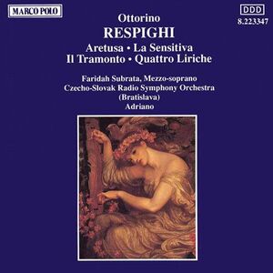 Aretusa/ Sensitiva/ Tramonto/ Qua , O. Respighi