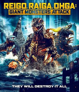 Reigo Raiga Ohga: Giant Monsters Attack