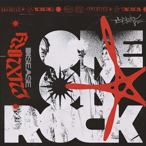 Luxury Disease , One Ok Rock