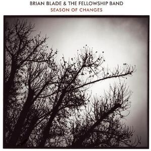 Season Of Changes , Brian Blade & The Fellowship Band