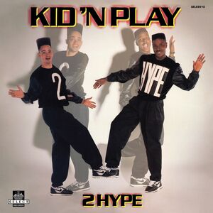 2 Hype , Kid 'N Play