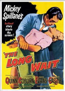 The Long Wait , Anthony Quinn