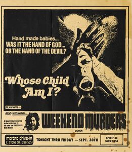 Whose Child Am I? /  Weekend Murders (Drive-In Double Feature #18) , Paul Freeman