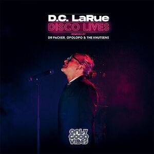 Disco Lives , D.C. Larue