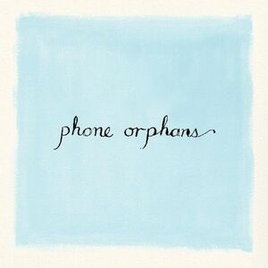 Phone Orphans , Laura Veirs
