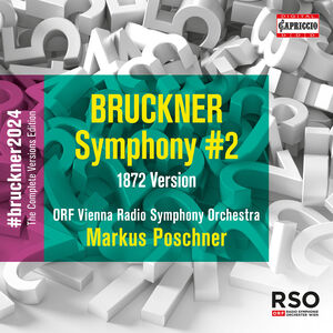 Symphony No. 2 (1872) , ORF Vienna Radio Symphony Orchestra