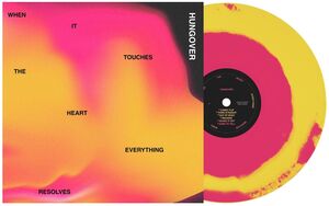 When It Touches The Heart Everything Resolves , Hungover