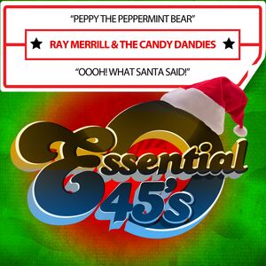 Peppy The Peppermint Bear /  Oooh! What Santa Said! (Digital 45)