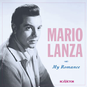 My Romance , Mario Lanza