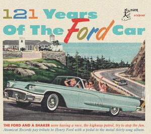 121 Years Of The Ford Car (Various Artists) , Various Artists