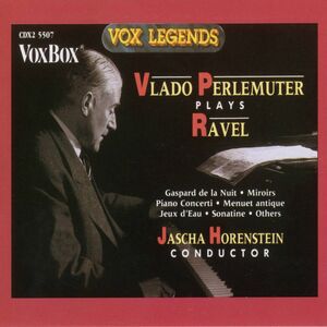 Piano Works , Vlado Perlemuter