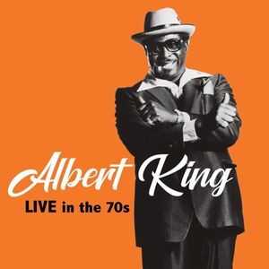 Live In The 70s - Clear Blue Vinyl [Import] , Albert King