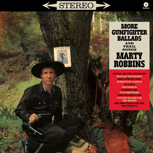 More Gunfighter Ballads & Trail Songs - Limited 180-Gram Vinyl with Bonus Tracks [Import] , Marty Robbins