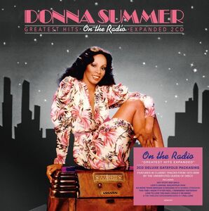 On The Radio: Greatest Hits Expanded - Deluxe Gatefold 2CD Set [Import] , Donna Summer