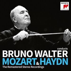 Bruno Walter Conducts Mozart & Haydn  Remastered Stereo Recordings