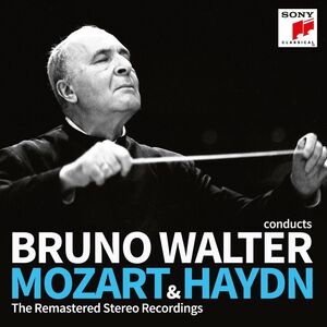 Bruno Walter Conducts Mozart & Haydn Remastered Stereo Recordings , Bruno Walter