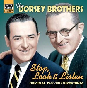 Stop Look & Listen , The Dorsey Brothers