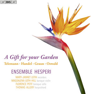 A Gift for your Garden , Johann Gottlieb Graun