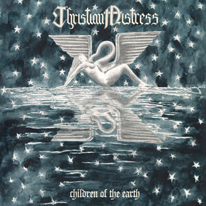 Children Of The Earth , Christian Mistress