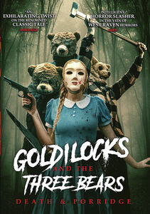 Goldilocks And The Three Bears: Death And Porridge