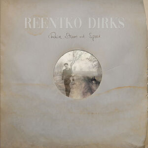 Rain, Steam and Speed , Reentko Dirks