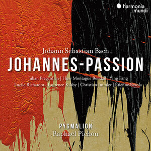 Bach: Johannes-Passion, Bwv 245 , Ensemble Pygmalion