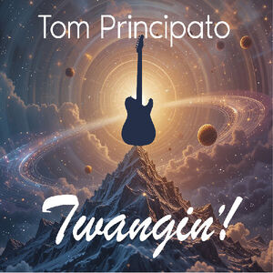 Twangin'! , Tom Principato