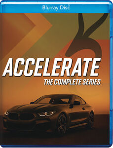 Accelerate: The Complete Series