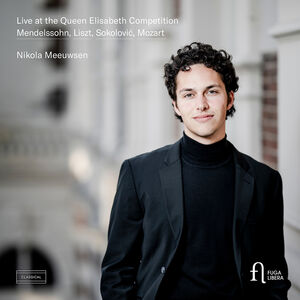 Live at the Queen Elisabeth Competition , Nikola Meeuwsen