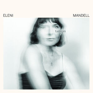 Tailspin , Eleni Mandell