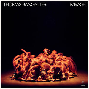 Mirage - Ballet for 16 Dancers , Thomas Bangalter