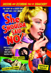 She Shoulda Said "No"! (aka Wild Weed)