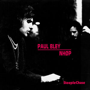 Nhop , Paul Bley