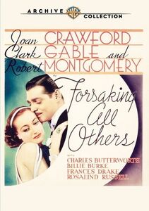 Forsaking All Others , Robert Montgomery