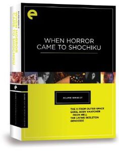 When Horror Came to Shochiku (Criterion Collection - Eclipse Series 37)