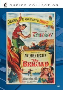 The Brigand , Anthony Dexter