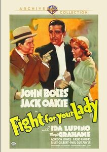 Fight for Your Lady , John Boles