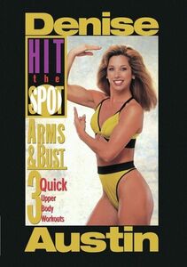 Hit the Spot: Arms and Bust - 3 Quick Upper Body Work
