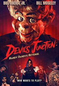 Devil's Junction: Handy Dandy's Revenge , Bill Oberst Jr.