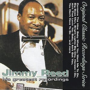 His Greatest Recordings - Original Classic Series , Jimmy Reed