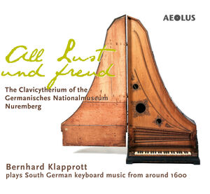 All Lust Und Frewdt , Bernhard Klapprott