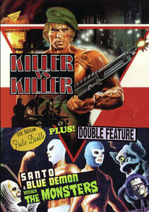 Death Commando/ Santo And Blue Demon Vs. The Monsters