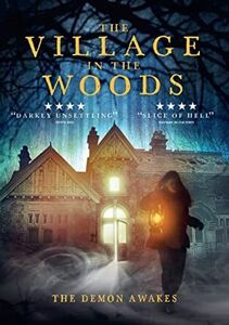 The Village In The Woods