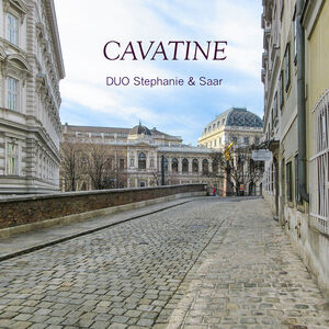 Cavatine , Duo Stephanie & Saar