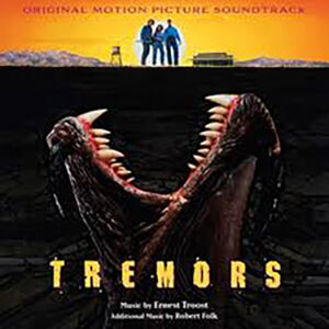 Tremors (Original Motion Picture Soundtrack) [Import]