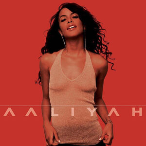Aaliyah , Aaliyah