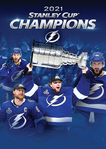 Tampa Bay Lightning: 2021 Stanley Cup Champions