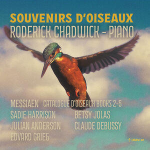 Souvenirs d'oiseaux , Roderick Chadwick